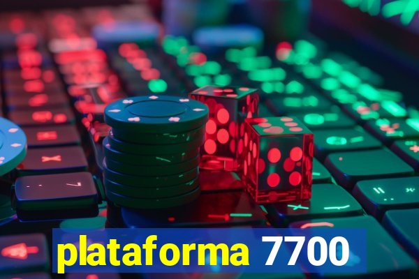 plataforma 7700